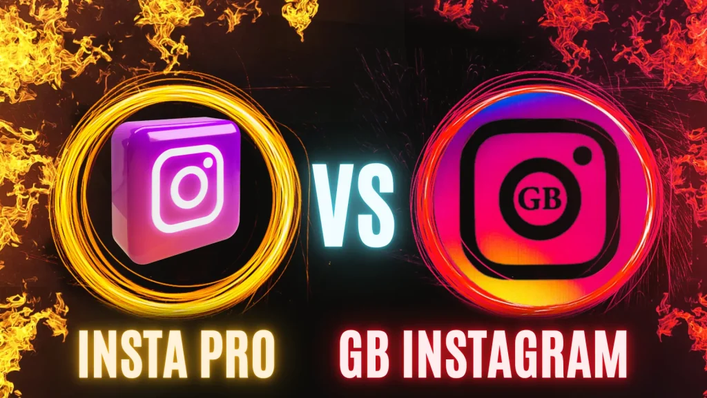Insta Pro VS GB Instagram